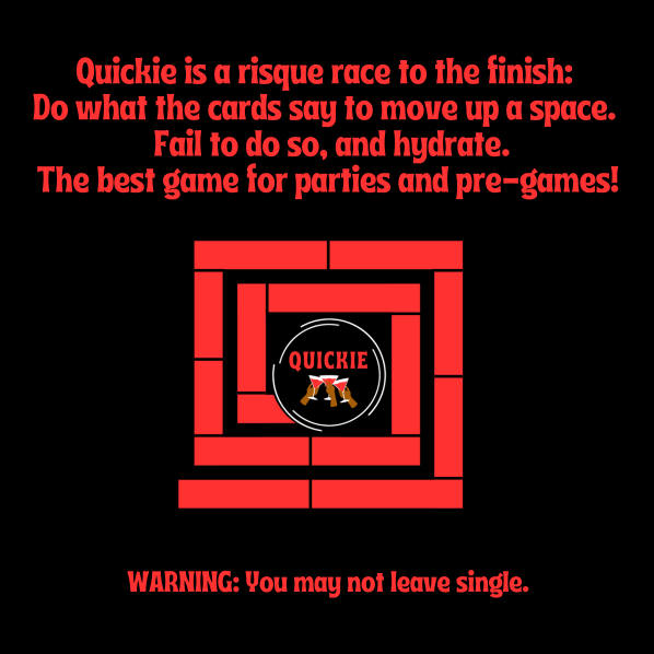 a QUICKIE Drinking Game